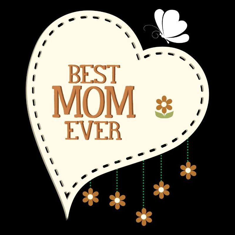 Best Mom Ever