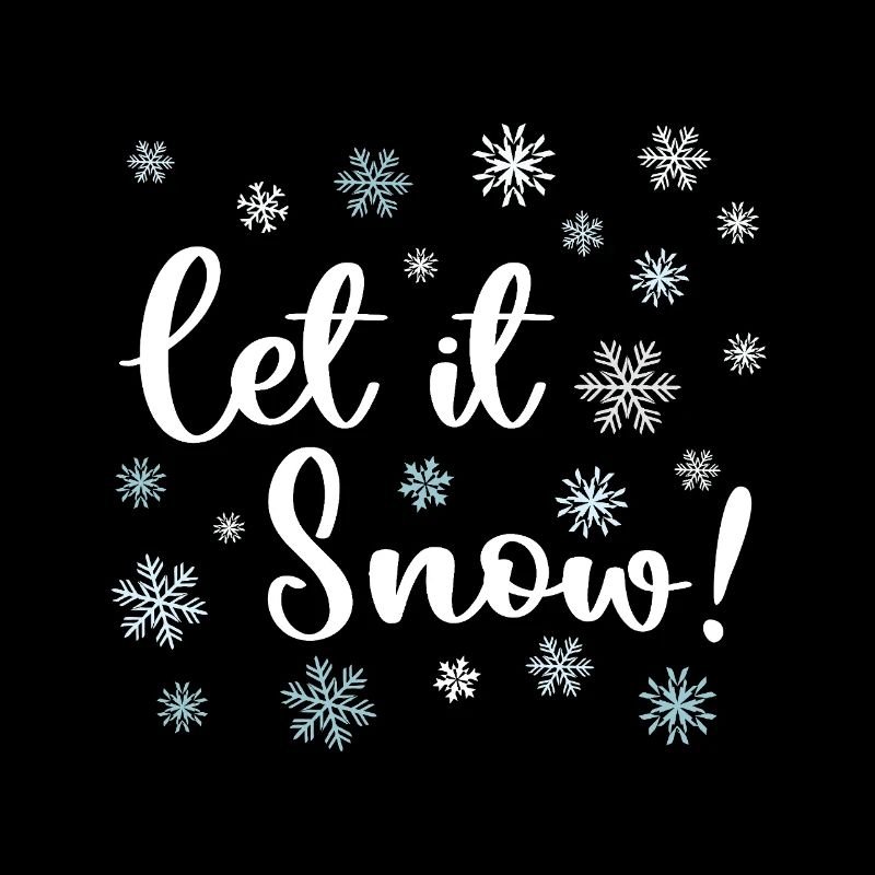 Let It Snow