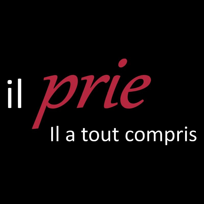 Il prie il à tout compris