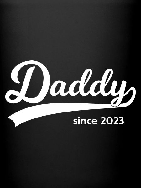 Daddy since 2023