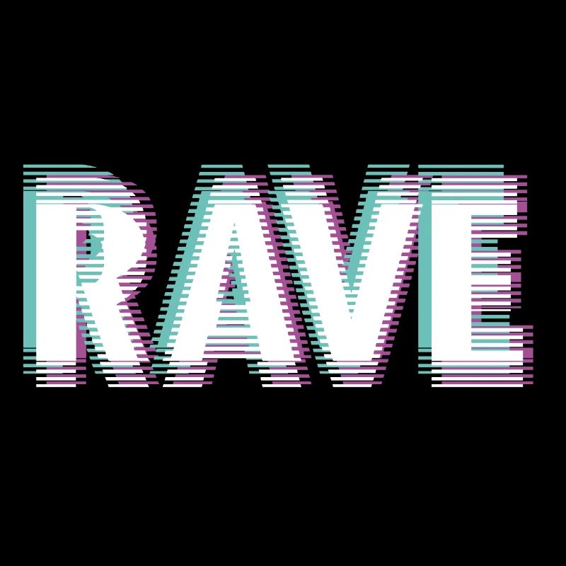 Rave