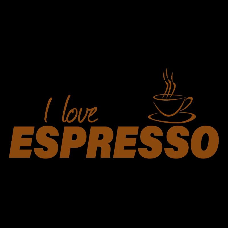I LOVE ESPRESSO