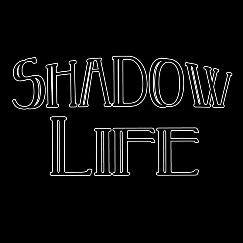 Shadow Life