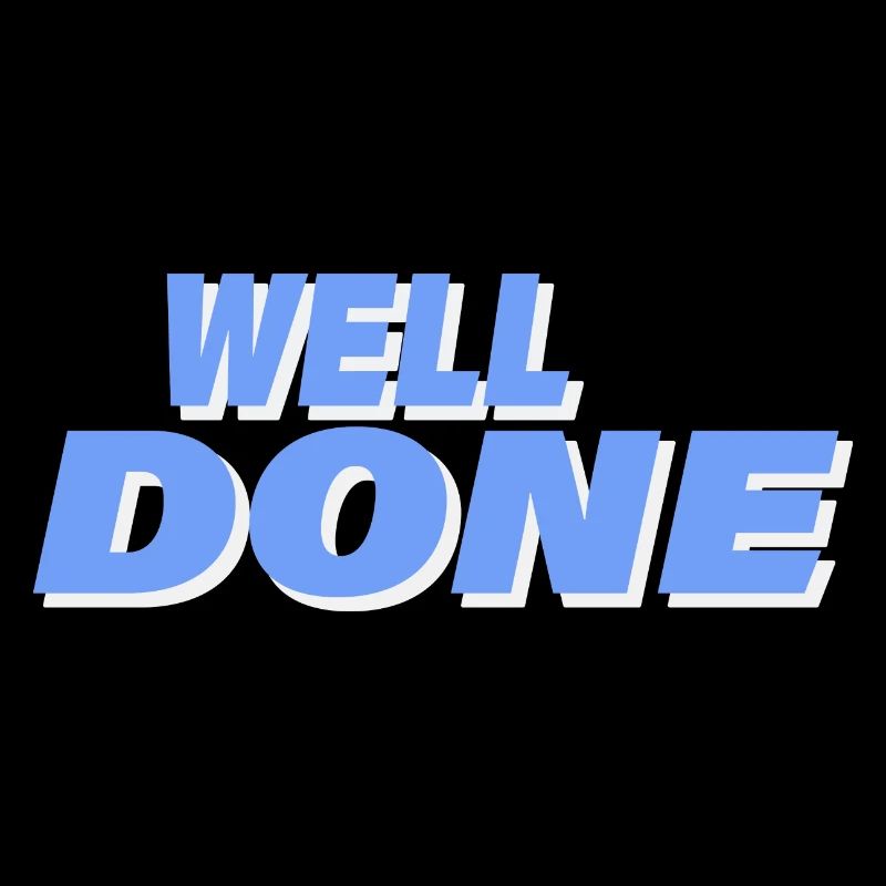 WELL DONE