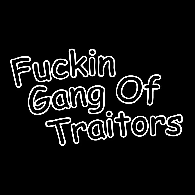 de bande de traîtres