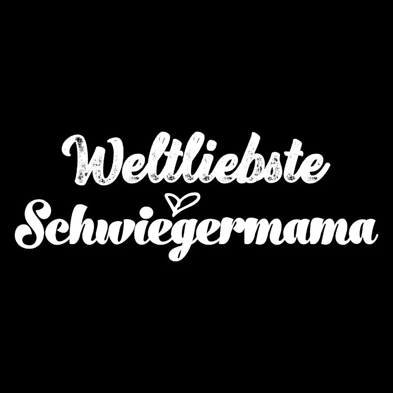 Beste Schwiegermama Schwiegermutter