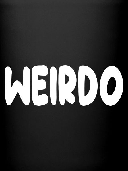 Weirdo