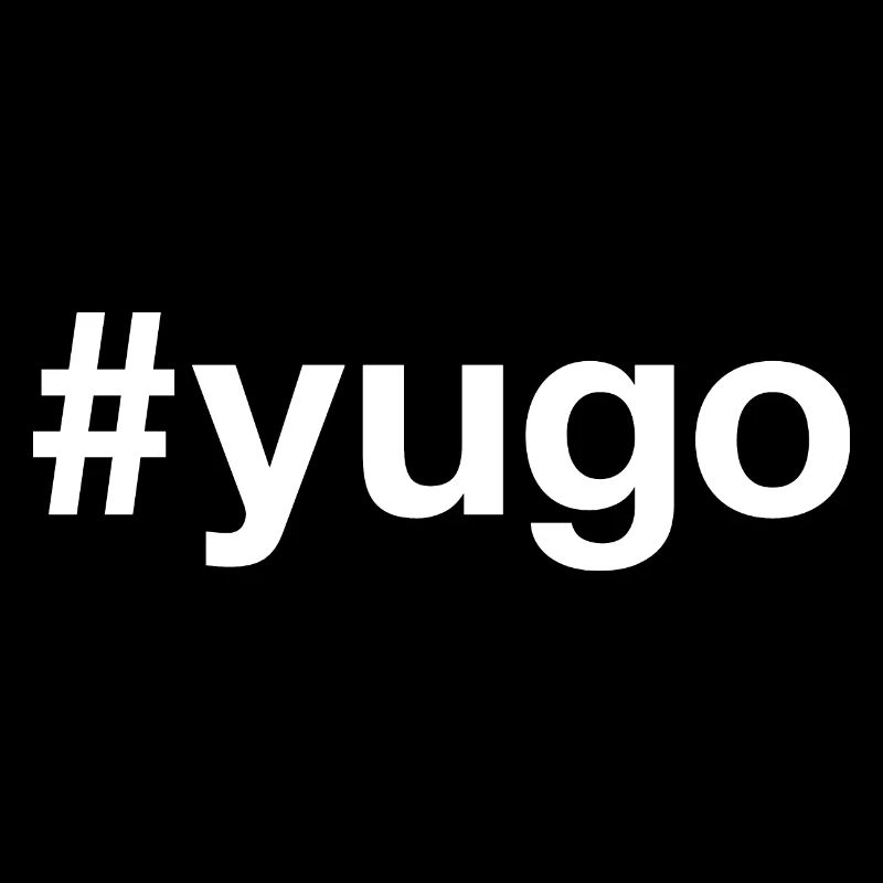 YUGO Yugoslavia Hashtag