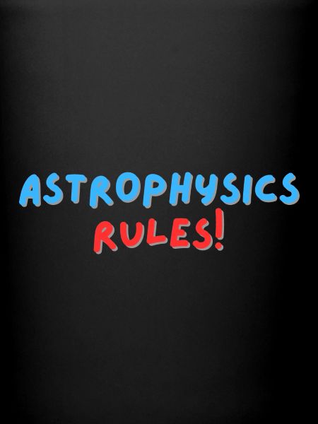 Astrophysic rules