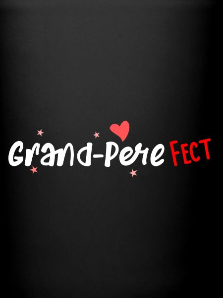 Grand-Pere fect