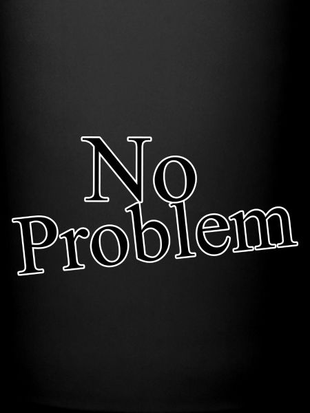 No problem