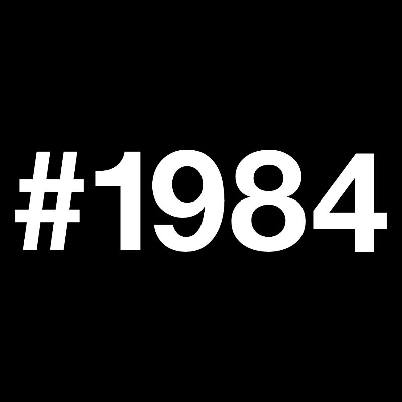 Hashtag 1984 42e anniversaire 42 ans