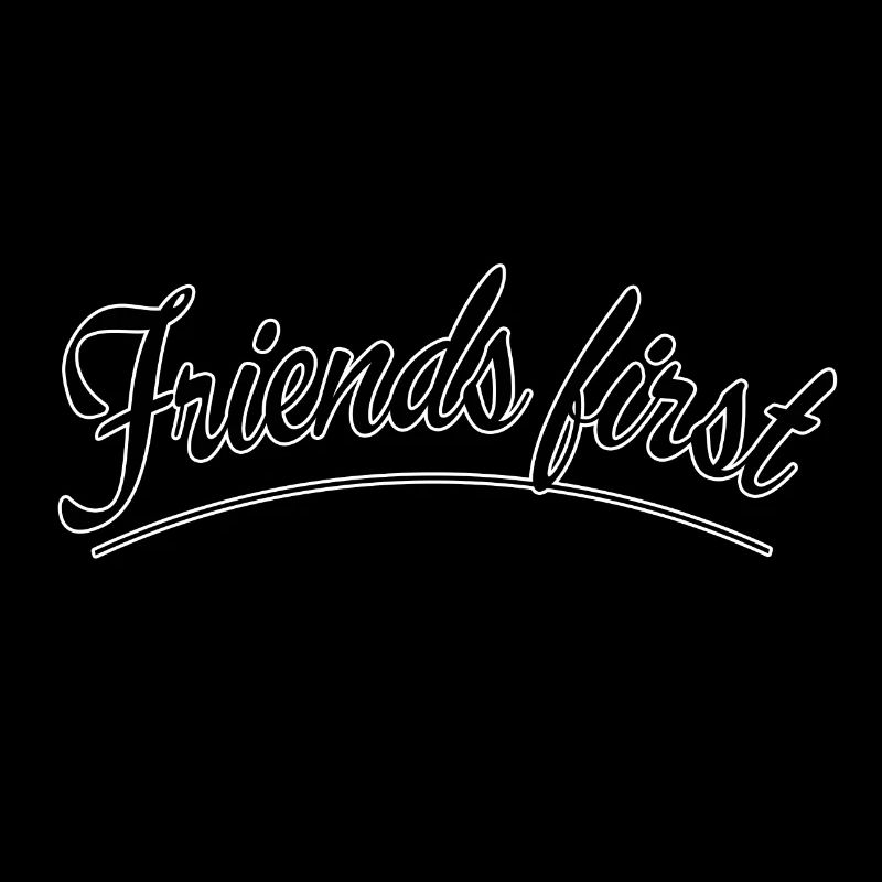 Les amis d’abord
