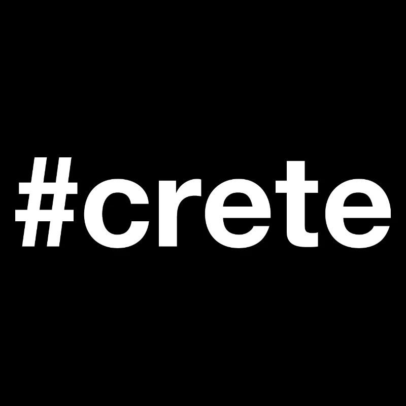 CRETE Hashtag