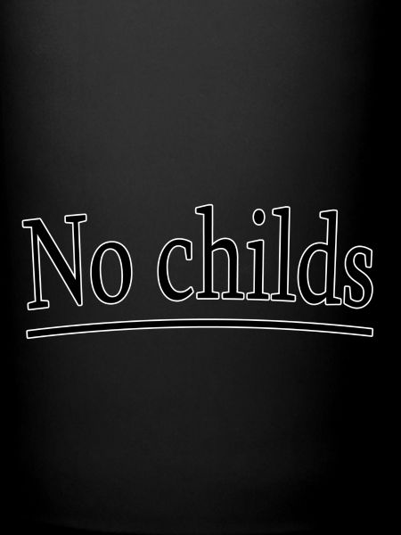 No childs