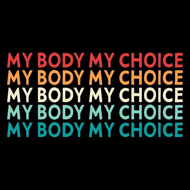 My body My decision