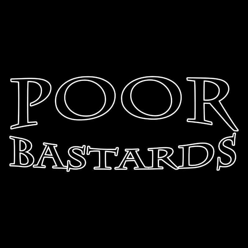 Poveri bastardi