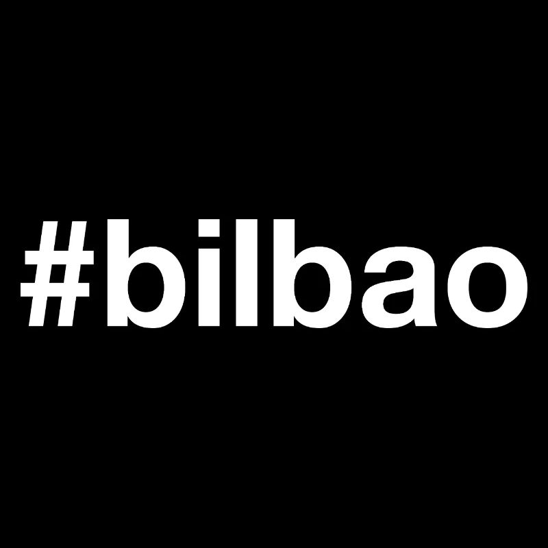 BILBAO Hashtag