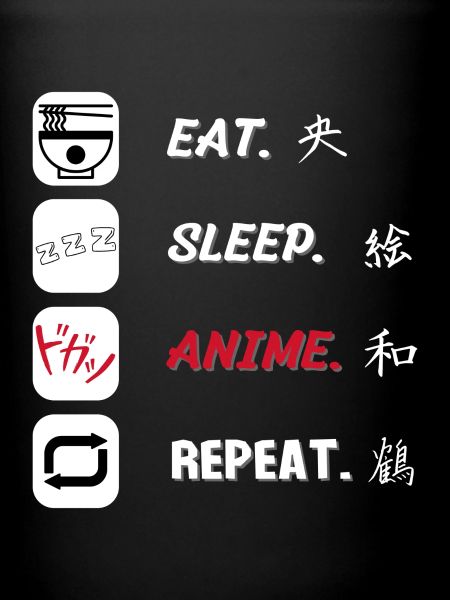 Eat Sleep Anime Repeat