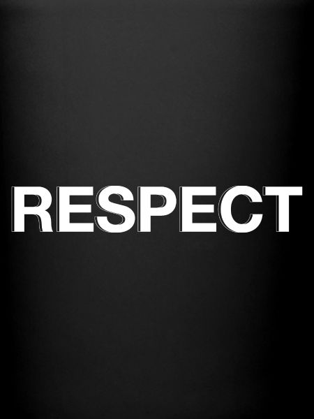 Respect.