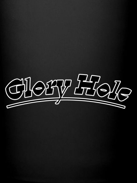 Glory hole