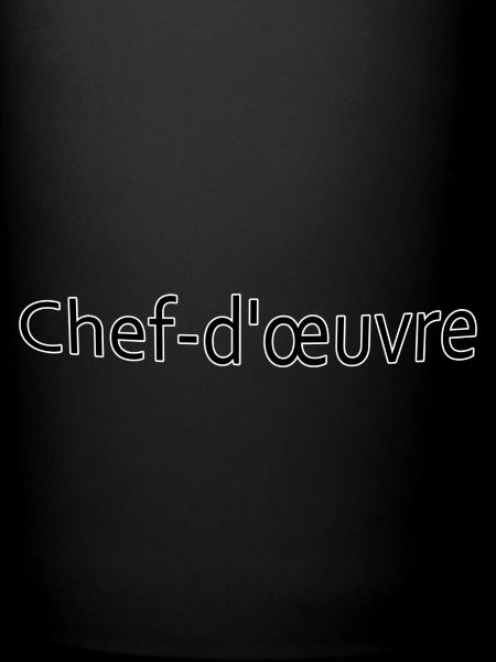 Chef d’œuvre