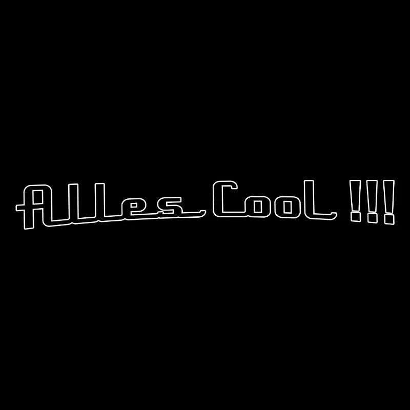 Alles cool