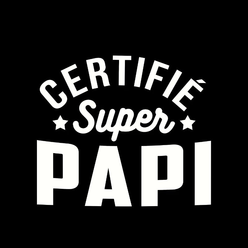 Certifié super papi cadeau grand père