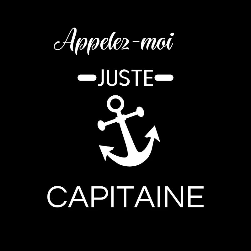 Appelez-moi juste capitaine marin bateau