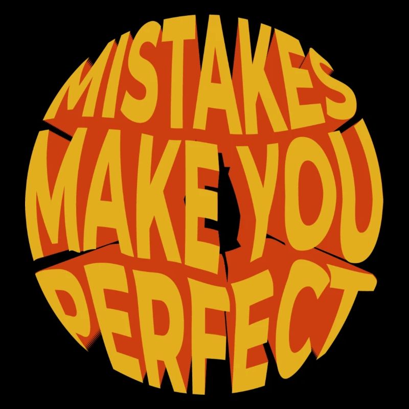 Fehler machen Sie perfekt