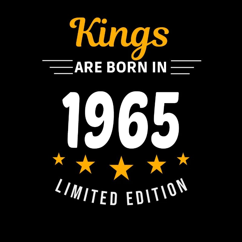 Kings ARE BORN IN 1965