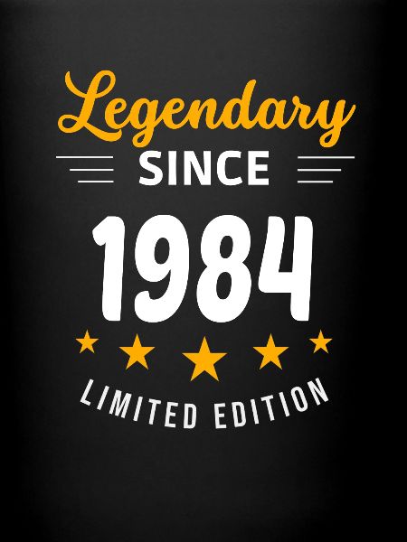 Legendary since 1984