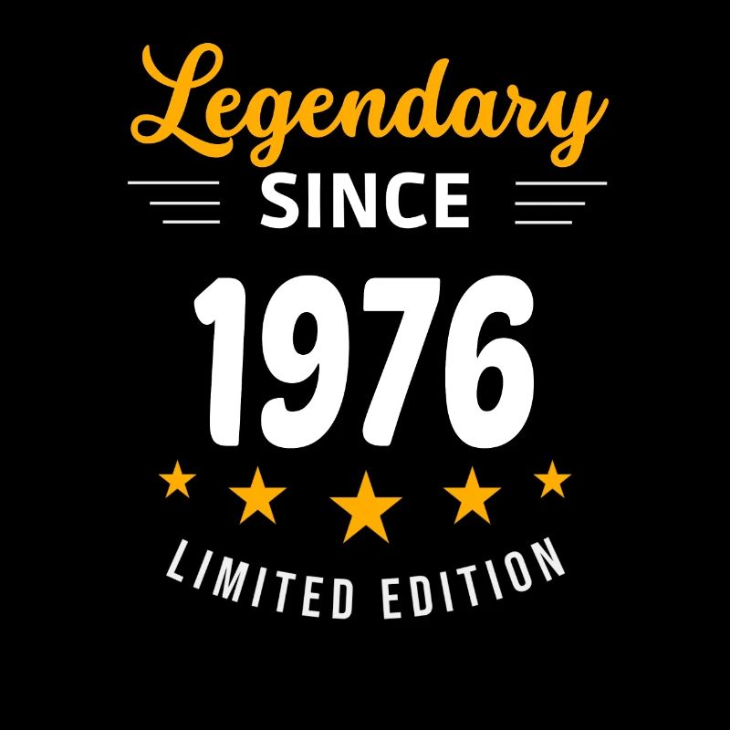 Legendary since 1976