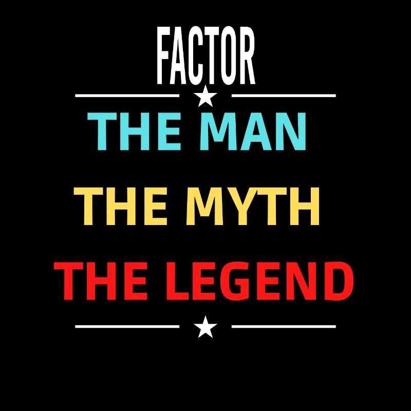 Der Mann Der Mythos Die Legende FAKTOR