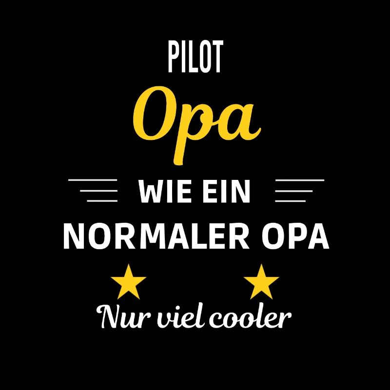 Opa wie ein normaler nur viel cooler Pilot