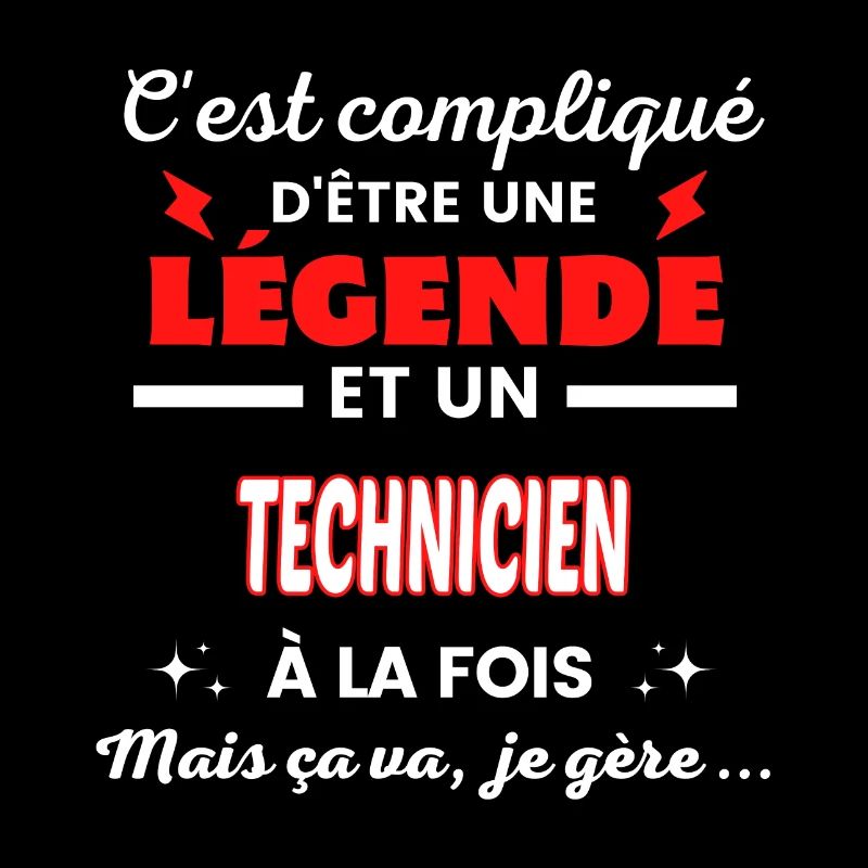 C'est compliqué phrase drôle TECHNICIEN