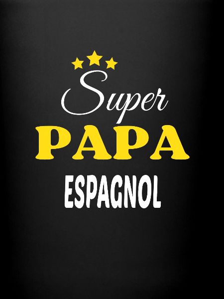 Super Papa ESPAGNOL ANNIVERSAIRE