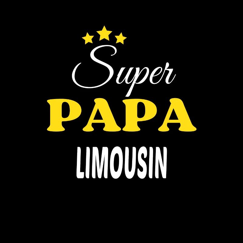 Super Papa LIMOUSIN ANNIVERSAIRE