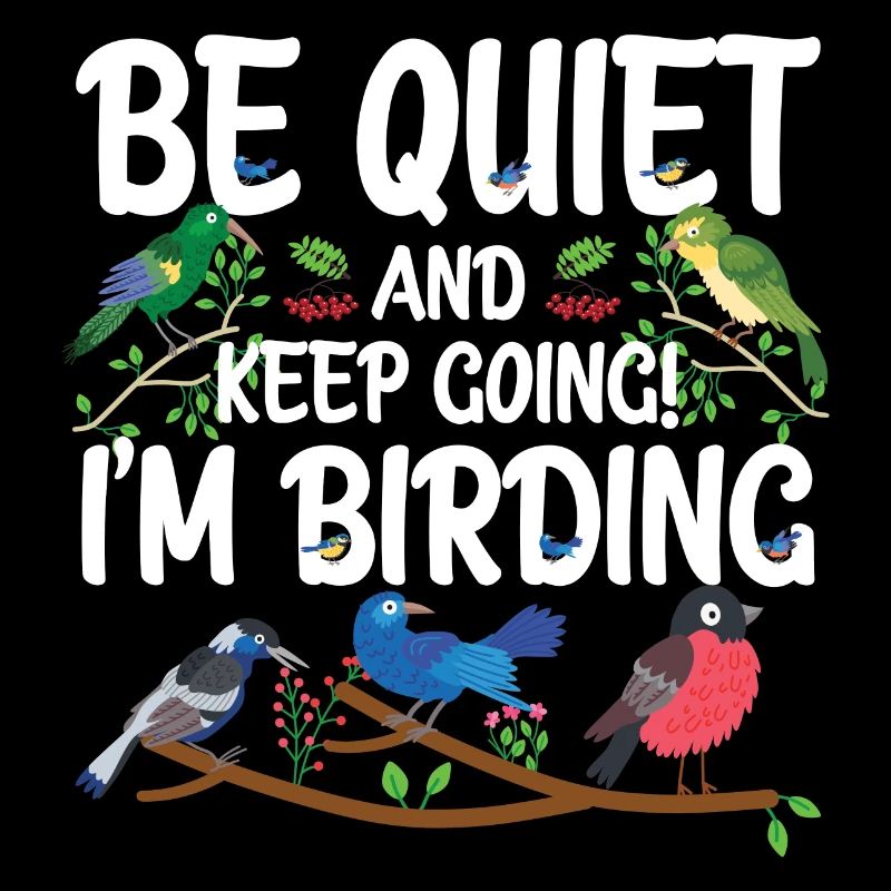 Sei ruhig und mach weiter - ich beobachte Vögel