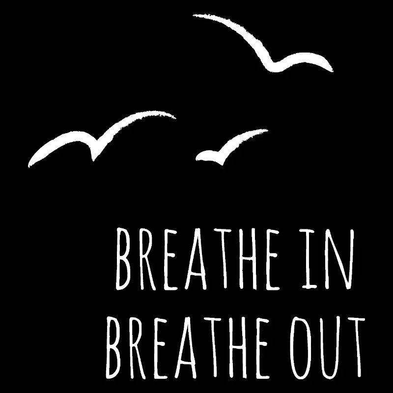 inhale exhale
