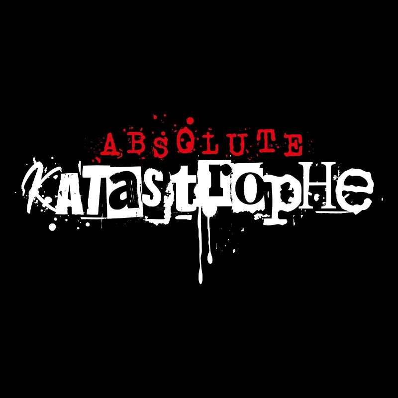 Absolute Katastrophe