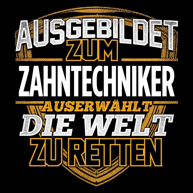 ZAHNTECHNIKER - Der Auserwählte