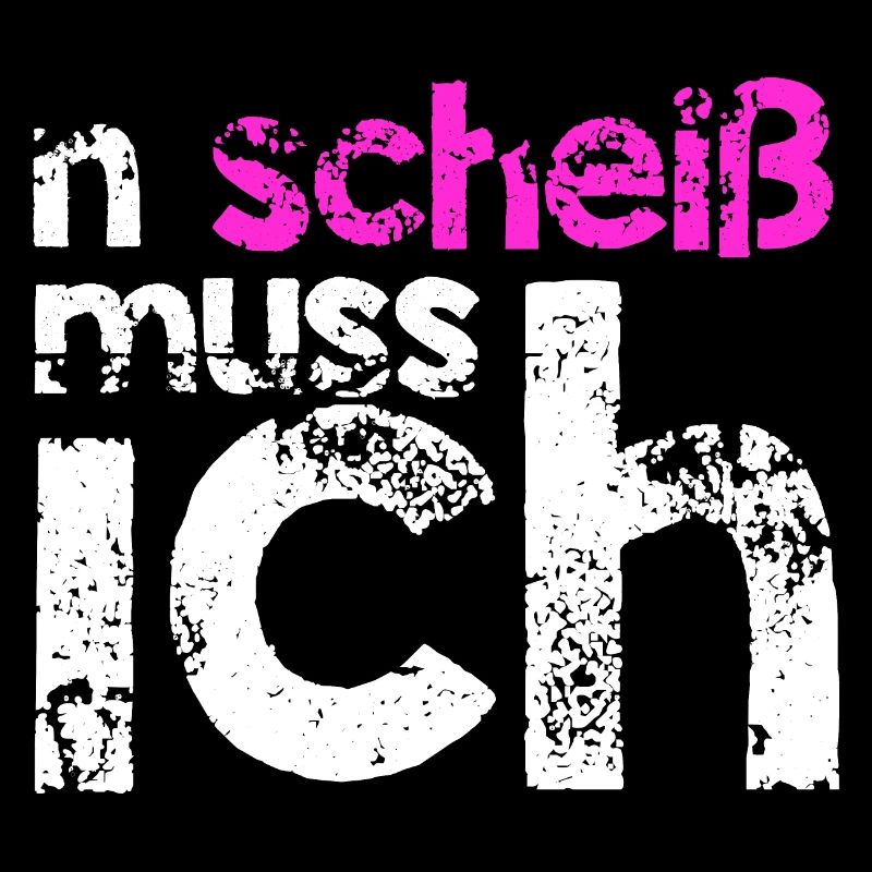 n scheiss muss ich Geschenkidee pink