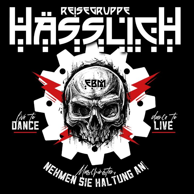 EBM - Reisegruppe Hässlich