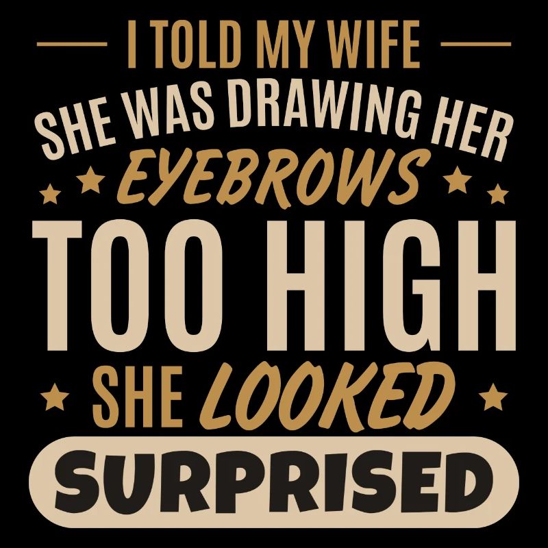 Husband Funny Dad Joke Daddy Sarcastic