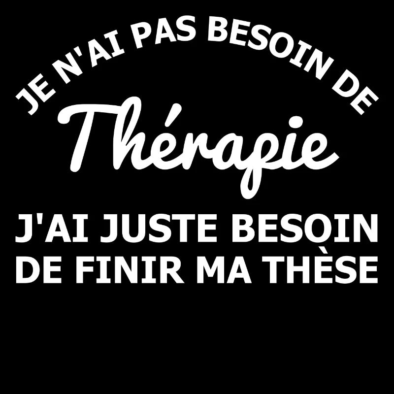 Thérapie, finir ma thèse