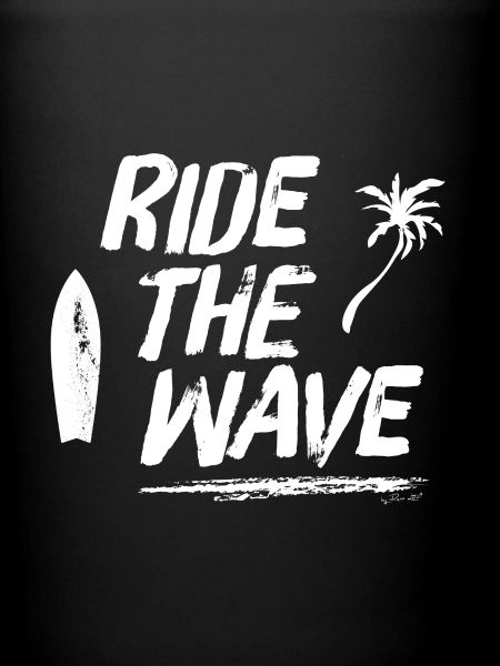 RIDE THE WAVE