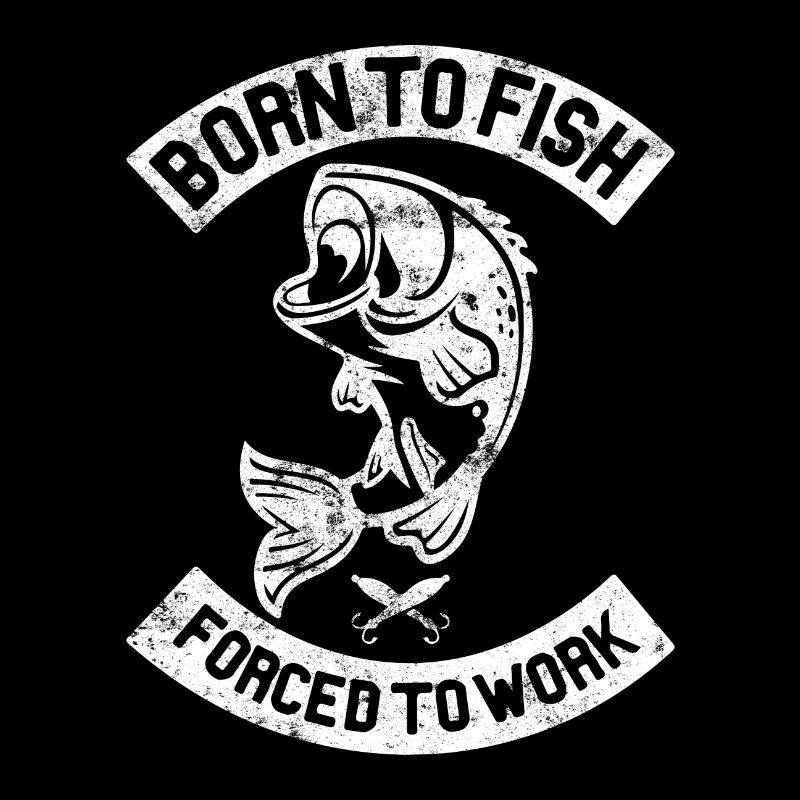Fisch Born to Fish