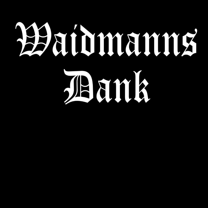 Waidmanns Dank