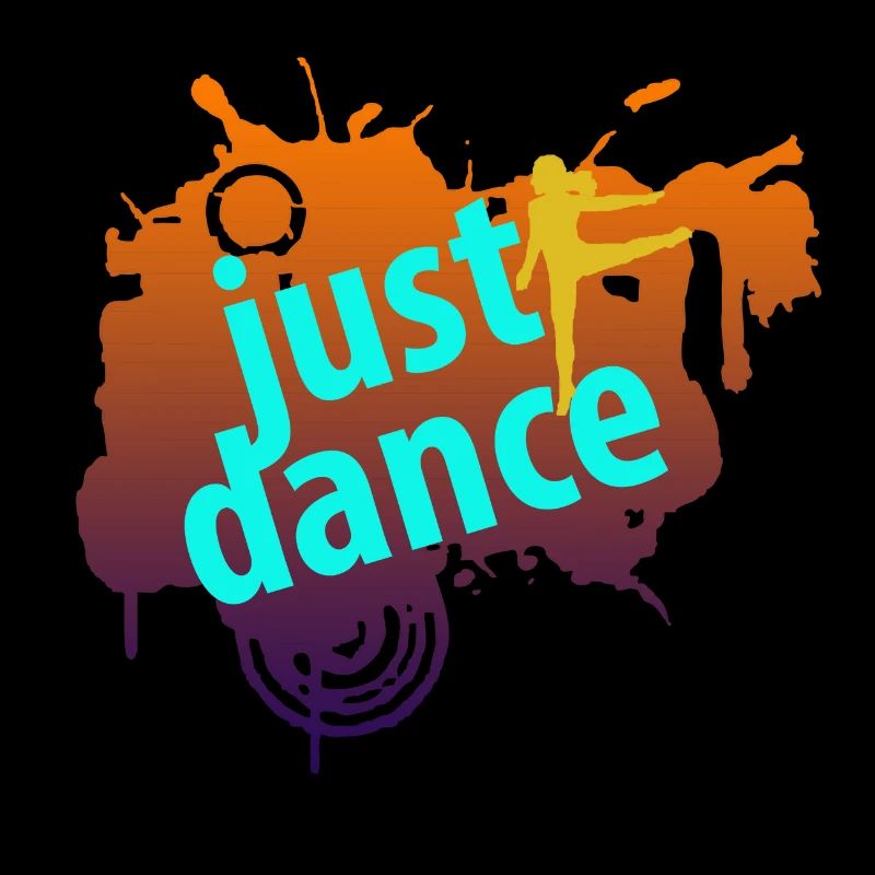 JUST DANCE Dancing Dancing Gift Idea